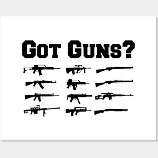 Gun - Got Guns? Posters and Art